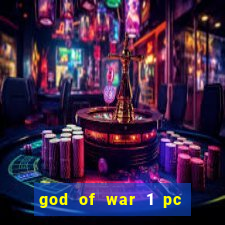 god of war 1 pc sem emulador